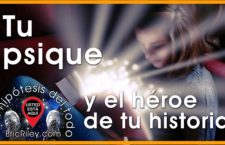 español – CAPÍTULO 1: Tu psique y el héroe de tu historia